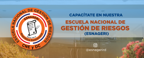 ESCUELA NACIONAL DE GESTIÓN DE RIESGOS CNE Y DC